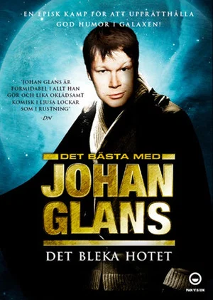 Постер: Johan Glans: Det bleka hotet