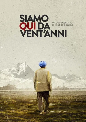 Постер: Siamo qui da vent'anni