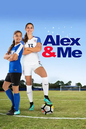 Постер: Alex & Me
