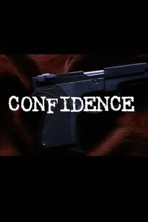 Постер: Confidence