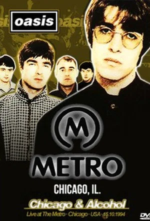 Постер: Oasis: Live at the Metro