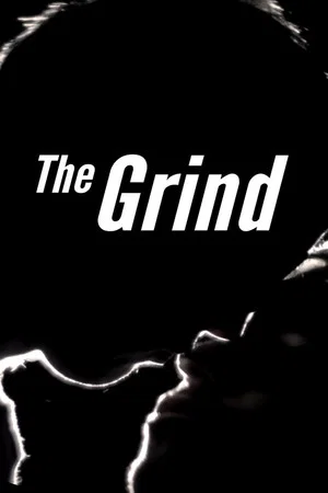 Постер: The Grind