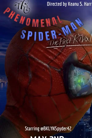 Постер: The Phenomenal Spider-Man: The First Rival