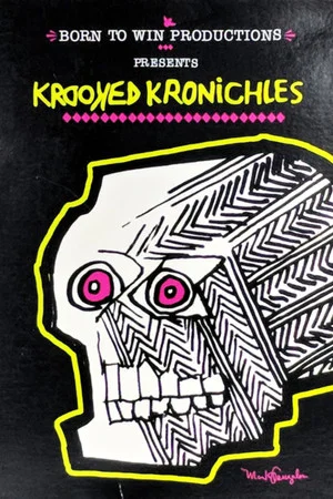 Постер: Krooked: Kronichles