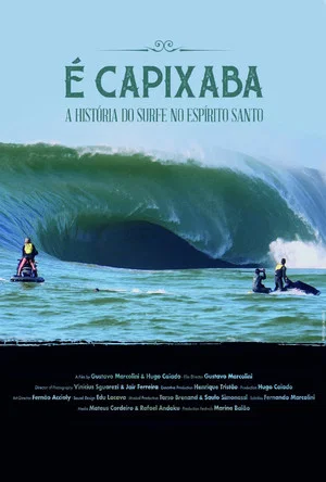 Постер: É Capixaba - A História do Surfe no Espírito Santo