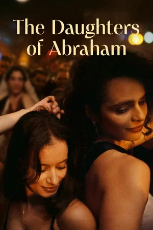 Постер: The Daughters of Abraham