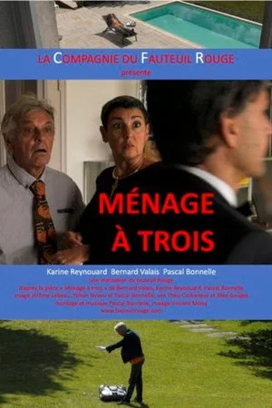 Постер: Ménage à trois