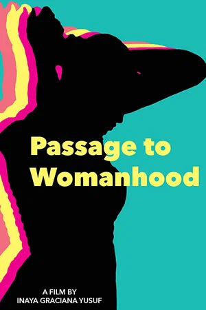 Постер: Passage to Womanhood