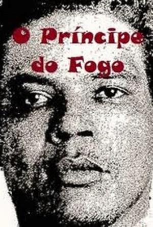 Постер: O Príncipe do Fogo