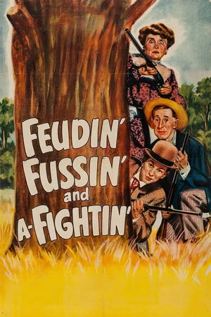 Постер: Feudin', Fussin' and A-Fightin'