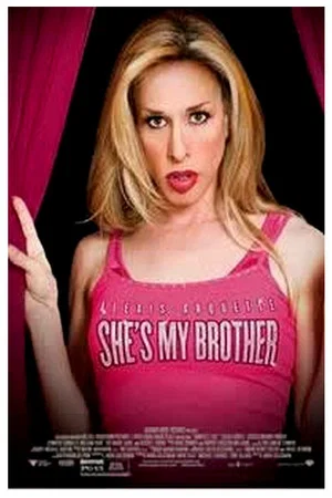 Постер: Alexis Arquette: She's My Brother