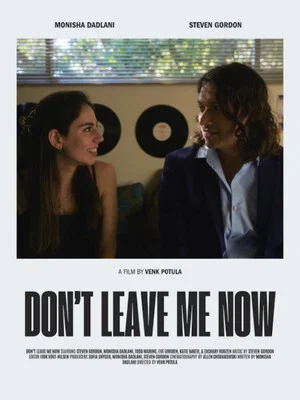 Постер: Don't Leave Me Now