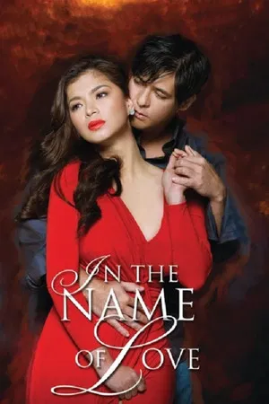 Постер: In the Name of Love