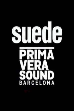 Постер: Suede - Primavera Sound 2019, Barcelona