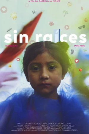 Постер: Sin Raíces