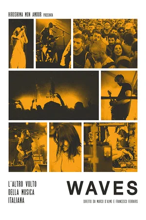 Постер: Waves: L'altro volto della musica italiana