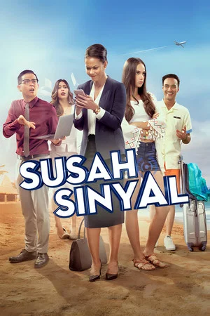 Постер: Susah Sinyal