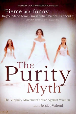 Постер: The Purity Myth