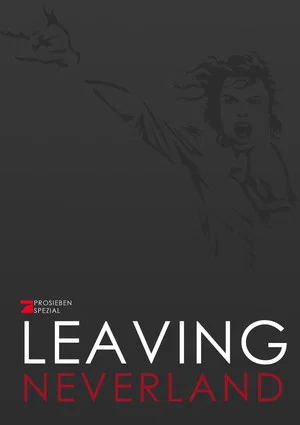 Постер: Leaving Neverland: ProSieben Spezial