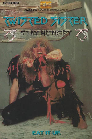 Постер: Twisted Sister: Stay Hungry Tour