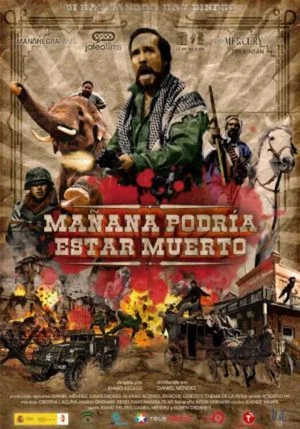 Постер: Mañana podría estar muerto