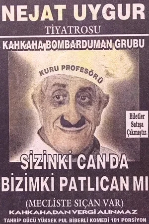 Постер: Sizinki Can da Bizimki Patlıcan mı