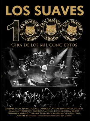 Постер: Los Suaves ‎- Gira de Los 1000 Conciertos