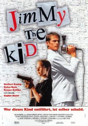 Постер: Jimmy the Kid