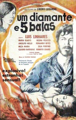 Постер: Um Diamante e Cinco Balas