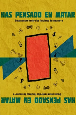 Постер: Has pensado en matar