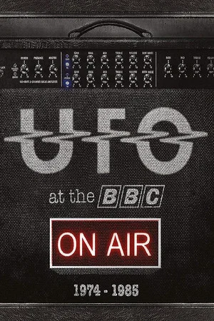 Постер: UFO: Live at The BBC 1974-1985