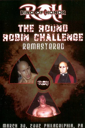 Постер: ROH The Round Robin Challenge