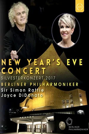 Постер: New year's Eve Concert 2017: Berlin Philharmonic