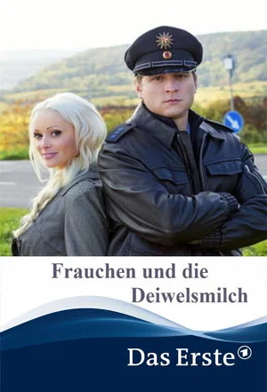 Постер: Frauchen und die Deiwelsmilch