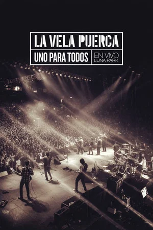 Постер: La Vela Puerca - Uno Para Todos