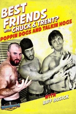 Постер: Best Friends With Biff Busick