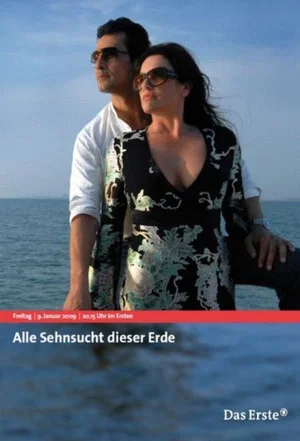 Постер: Alle Sehnsucht dieser Erde