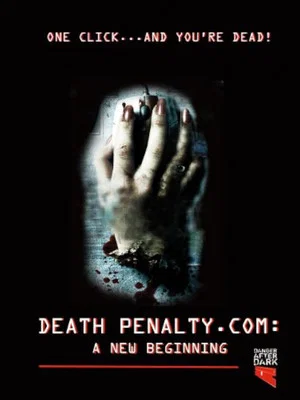 Постер: Death Penalty.com: A New Beginning