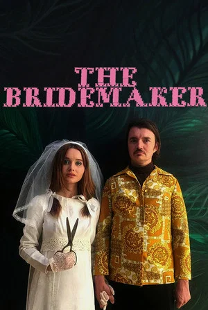Постер: The Bridemaker