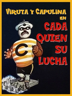 Постер: Cada quién su lucha
