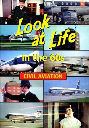 Постер: Look at Life in the 60s - Civil Aviation