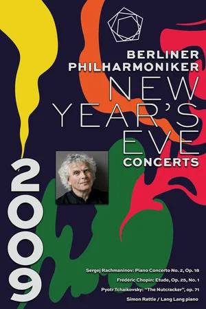 Постер: The Berliner Philharmoniker’s New Year’s Eve Concert: 2009