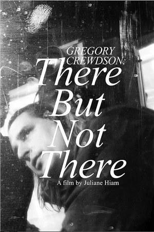 Постер: Gregory Crewdson: There But Not There