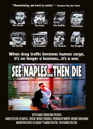 Постер: See Naples... Then Die