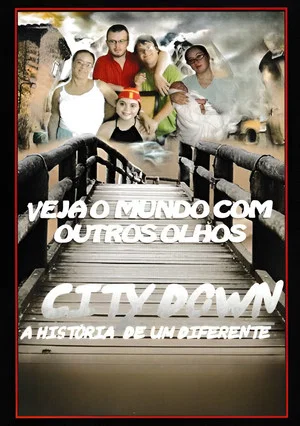 Постер: City Down - A História de um Diferente