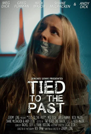 Постер: Tied to the Past