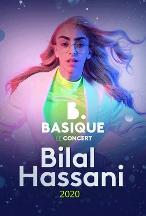 Постер: Bilal Hassani - Basique le concert