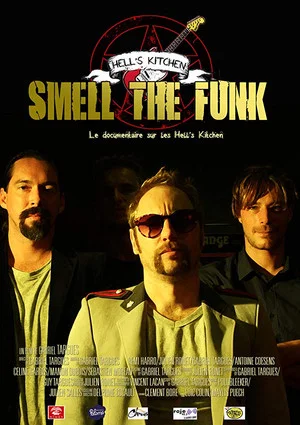 Постер: Smell the Funk (L'histoire des Hell's Kitchen)