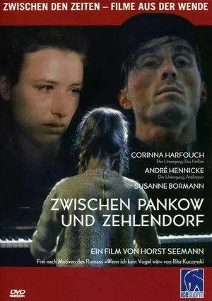 Постер: Zwischen Pankow und Zehlendorf