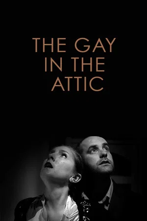 Постер: The Gay in the Attic